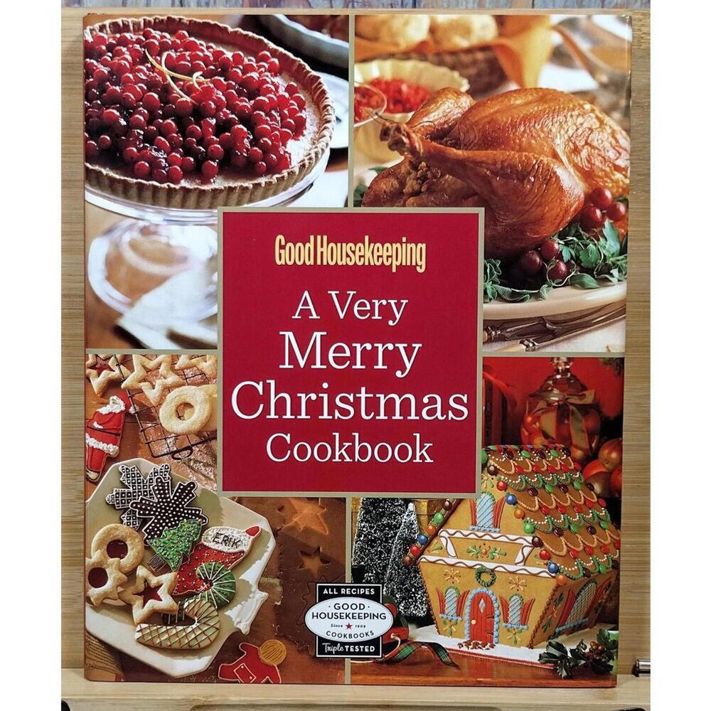Good Housekeeping A Very Merry‎ Christmas Cookbook